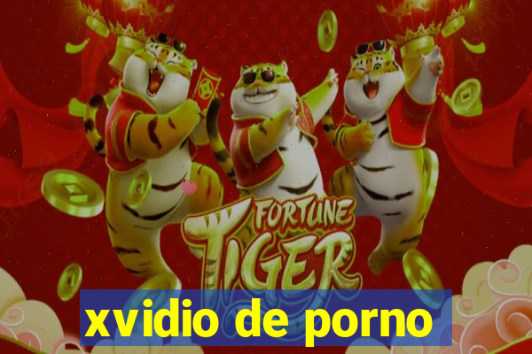 xvidio de porno